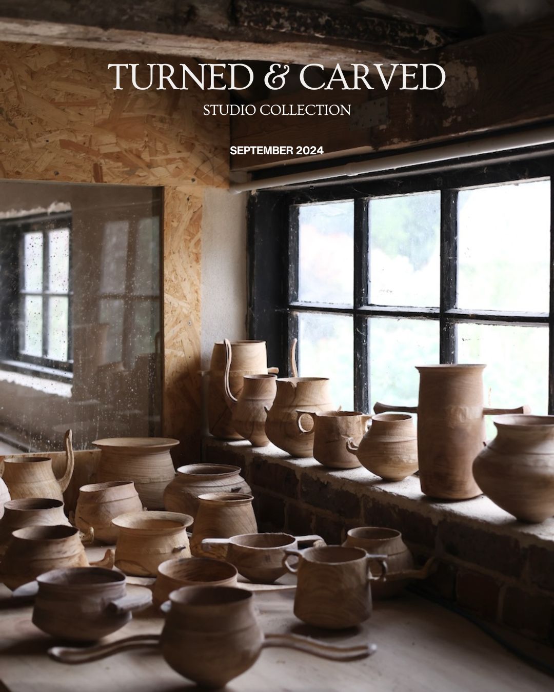 ONLINE COLLECTION: 'TURNED & CARVED' - LAUNCHING 12TH SEPT, 6PM UK TIME
